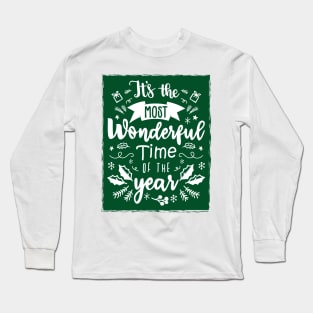 It's the Most Wonderful Time of the Year Christmas Time - Green Long Sleeve T-Shirt